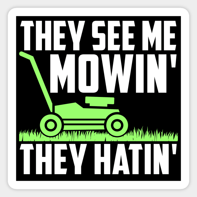 Funny Lawn Mowing Art For Men Women Lawn Mower Gardener Sticker by artbooming